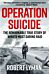 Operation Suicide