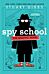 Spy School the Graphic Novel