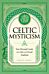 Celtic Mysticism