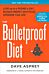 The Bulletproof Diet