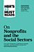 HBR's 10 Must Reads on Nonprofits and the Social Sectors (featuring "What Business Can Learn from No