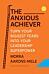 The Anxious Achiever