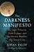 The Darkness Manifesto