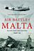 Air Battle of Malta