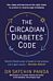 The Circadian Diabetes Code