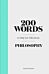 200 Words to Help You Talk About Philosophy