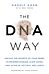 The DNA Way