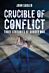 Crucible of Conflict