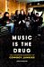 Music is the Drug: The Authorised Biography of The Cowboy Junkies