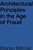 Architectural Principles in the Age of Fraud