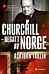 Churchill - besatt av Norge