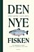 Den nye fisken