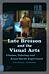 Late Bresson and the Visual Arts