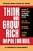 Think and Grow Rich The Deluxe Original Classic 1937 Edition and More