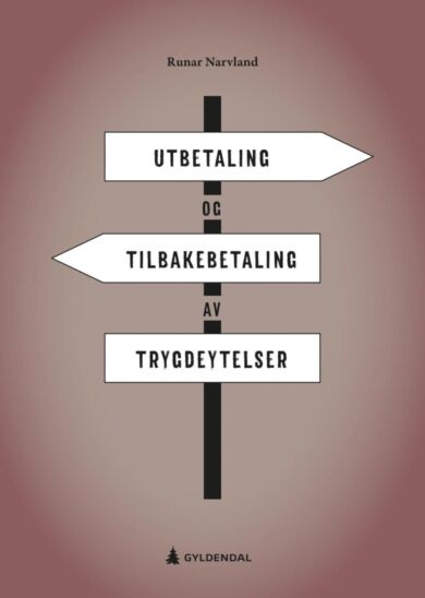 Utbetaling og tilbakebetaling av trygdeytelser