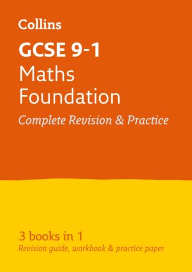 GCSE 9-1 Maths Foundation All-in-One Complete Revision and Practice