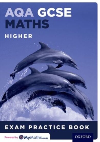 AQA GCSE Maths Higher Exam Practice Book