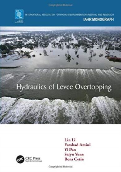 Hydraulics of Levee Overtopping