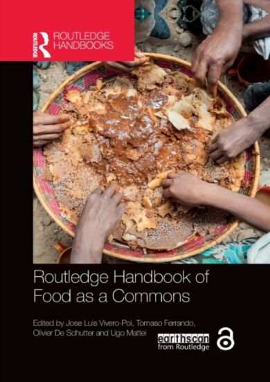 Routledge Handbook of Food as a Commons