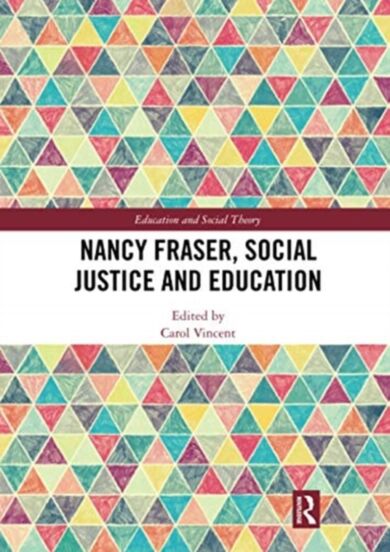 Nancy Fraser, Social Justice and Education