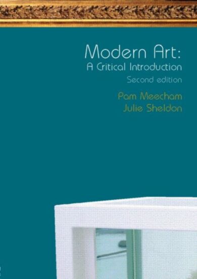 Modern Art: A Critical Introduction