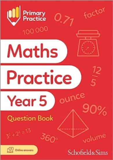 Primary Practice Maths Year 5 Question Book, Ages 9-10