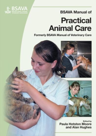 BSAVA Manual of Practical Animal Care