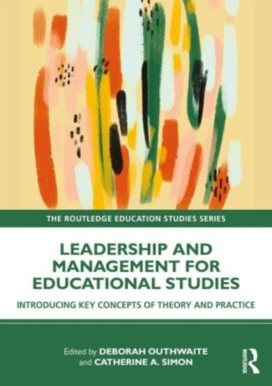 Leadership and Management for Education Studies