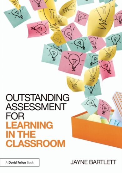 Outstanding Assessment for Learning in the Classroom