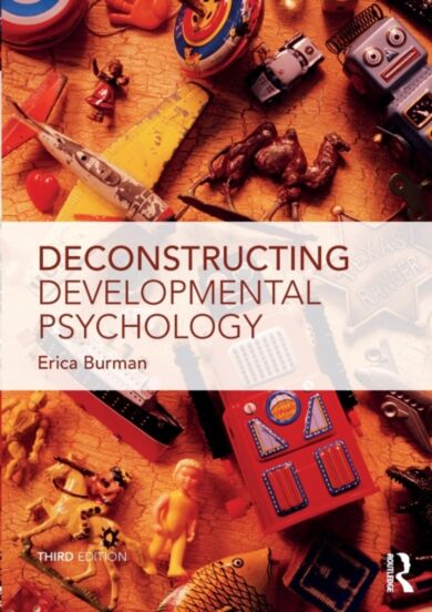 Deconstructing Developmental Psychology