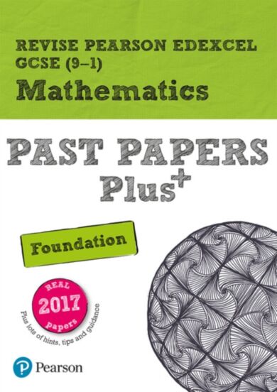 Pearson REVISE Edexcel GCSE Maths Foundation Past Papers Plus inc videos - 2023 and 2024 exams