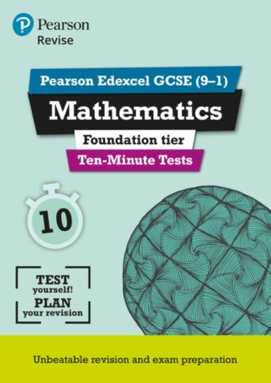 Pearson REVISE Edexcel GCSE Maths Foundation Ten-Minute Tests - 2023 and 2024 exams