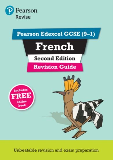 Pearson REVISE Edexcel GCSE (9-1) French Revision Guide Second Edition: For 2024 and 2025 assessment