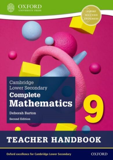 Cambridge Lower Secondary Complete Mathematics 9: Teacher Handbook (Second Edition)