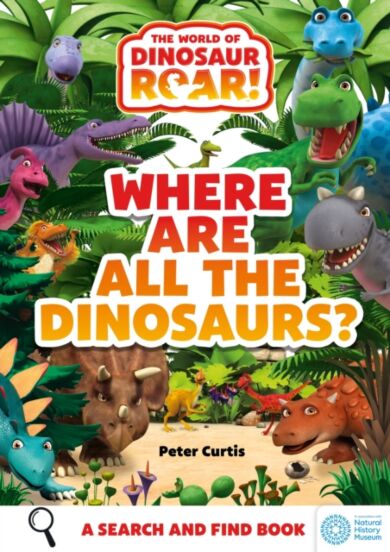 The World of Dinosaur Roar!: Where Are All The Dinosaurs?