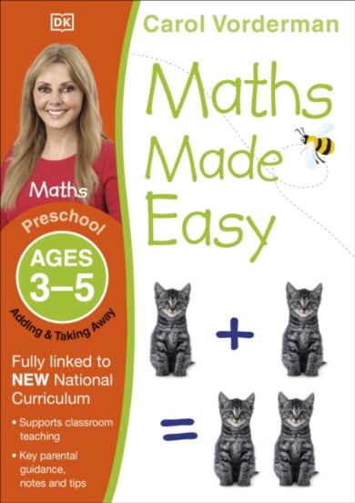 Maths Made Easy: Adding & Taking Away, Ages 3-5 (Preschool)