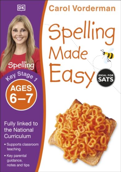 Spelling Made Easy, Ages 6-7 (Key Stage 1)