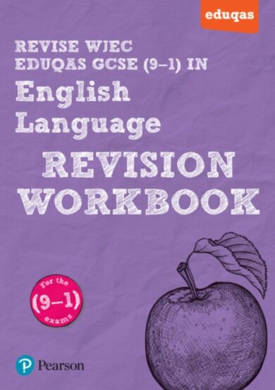 Pearson REVISE WJEC Eduqas GCSE (9-1) English Language Revision Workbook: For 2024 and 2025 assessme