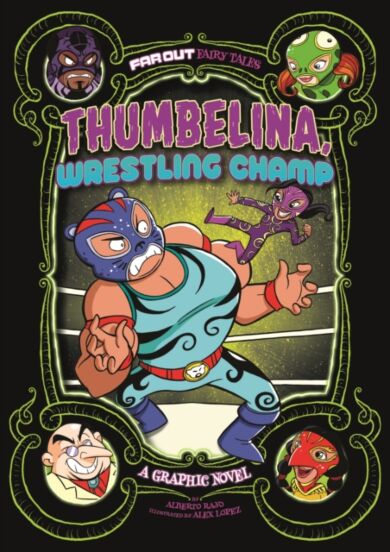 Thumbelina, Wrestling Champ