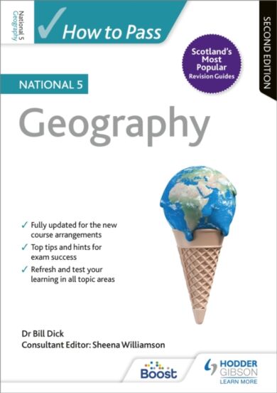 How to Pass National 5 Geography, Second Edition