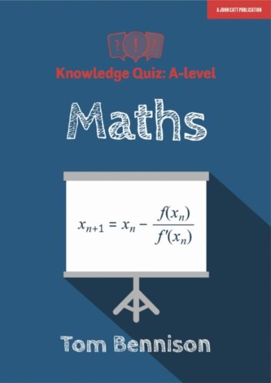 Knowledge Quiz: A-level Maths