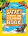 Safari Activity and Colouring Book