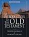 An Introduction to the Old Testament