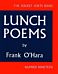 Lunch Poems