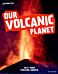 Readerful Independent Library: Oxford Reading Level 9: Our Volcanic Planet