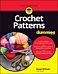 Crochet Patterns For Dummies