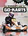 The Gearhead's Guide to Go-Karts