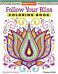 Follow Your Bliss Coloring Book