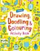 Drawing, Doodling and Colouring Activity Book