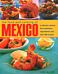 Mexico, The Food and Cooking of